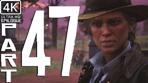 Red Dead Redemption 2 Pc Part 47 Gameplay Walkthrough 4k60fps Youtube