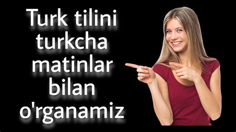 Top10 Turk Tili TURK TILINI TURKCHA MATINLARDA O RGANAMIZ Turkcha