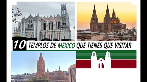 Las 10 Iglesias Mas Bellas De Mexico Que Tienes Que Visitar Youtube