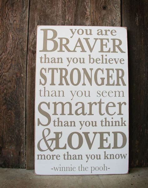 Someone told me in my midst of my pain: Custom Nursery Quote Sign- hand painted- You Are Braver ...