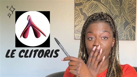 tout sur le clitoris youtube