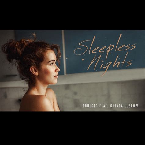 Sleepless Nights feat Chiara Lüssow Single by Boulger on Apple Music