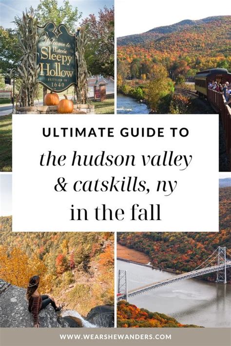 Ultimate Guide To Visiting Hudson Valley And Catskills New York In The