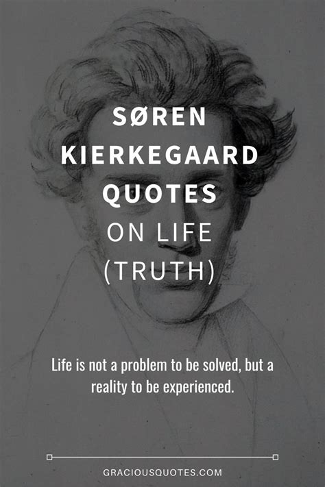 51 Søren Kierkegaard Quotes On Life Truth
