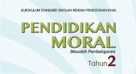 Ibubapa tidak perlu mengeluarkan duit untuk membeli buku teks kerana diberi percuma oleh kerajaan. Buku Teks Digital Pendidikan Moral (Masalah Pembelajaran ...
