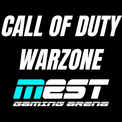 Call Of Duty Warzone Mest Gaming Arena