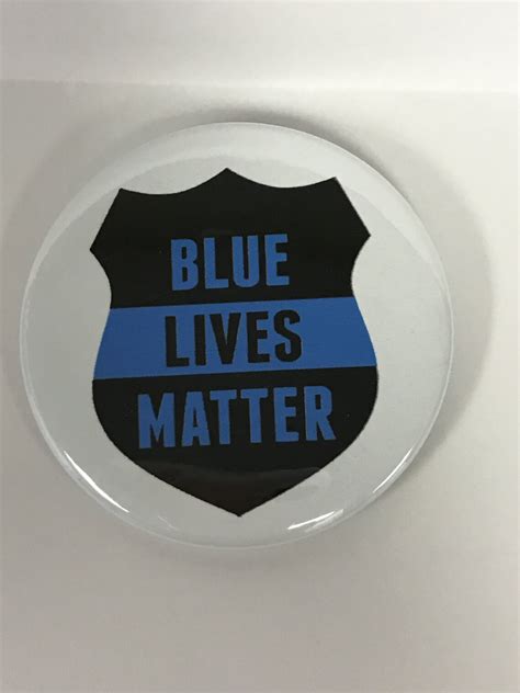 Blue Lives Matter 225 Button Magnet Or Mirror Etsy Uk