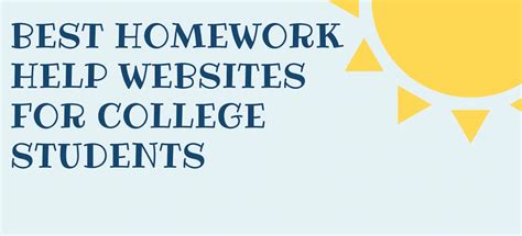 Best Homework Help Websites For College Students Edureviewer