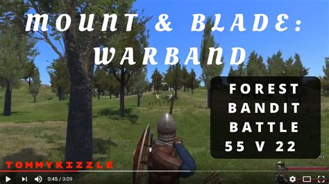 Forest Bandit Battle Mount Blade Warband YouTube