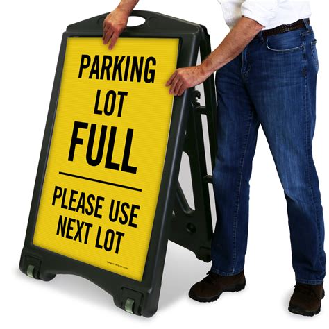 Parking Lot Full Use Next Sidewalk Sign Sku K Roll 1108