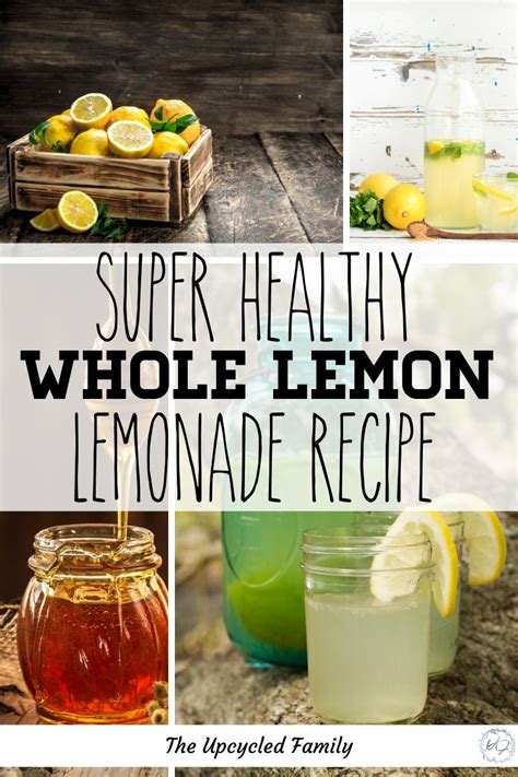 super healthy whole lemon lemonade recipe | The Upcycled ...