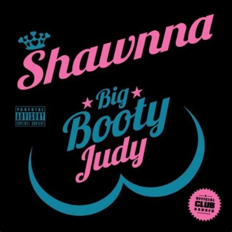 Shawnna Big Booty Judy Remix Feat Trina Hiphop N More