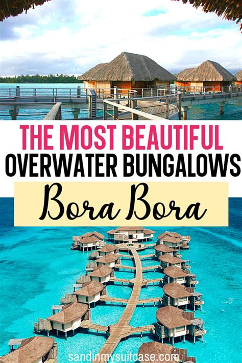8 Best Overwater Bungalows In Bora Bora Pros Cons Sand In My Suitcase