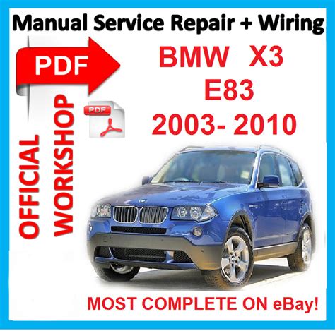 Thorough familiarity with your vehicle will provide you with enhanced control and security when you drive it. Bmw x3 e83 service manual pdf