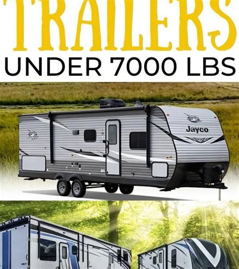 Best Travel Trailers Under 7000 Lbs How To Winterize Your Rv