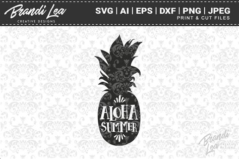 Download Aloha Summer Pineapple SVG Cut Files By Brandi Lea Designs ...