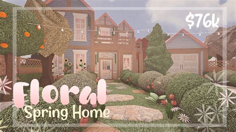 Roblox Bloxburg Floral Spring Home House Build Youtube