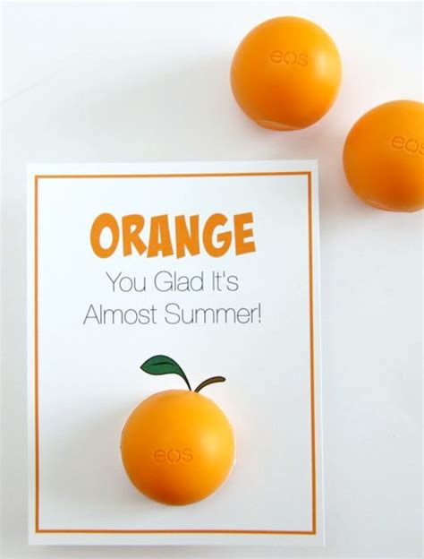 Eos Lip Balm Orange You Glad Its Summer Card With Free Printable