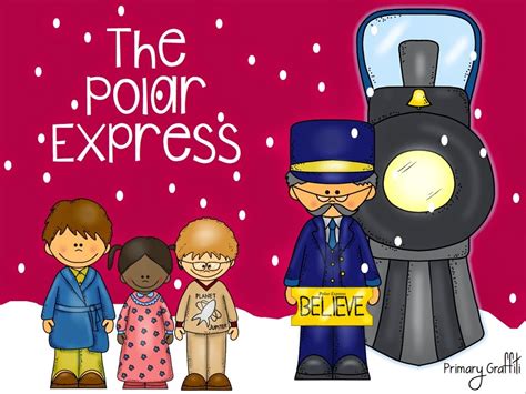 Primary Graffiti: The Polar Express A Book Companion
