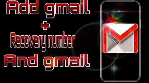 Add Gmail Recovery Phone Number And Recovery Gmail Youtube