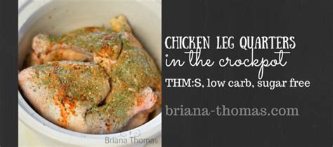This recipe is so simple, because all you have to do is throw the ingredients in and let the crock pot do all the work! Chicken Leg Quarters in the Crockpot (and Some Other Crazy Experiments) - Briana Thomas