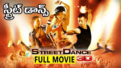 Street Dance 3d Full Movie Telugu Dubbed Movies
