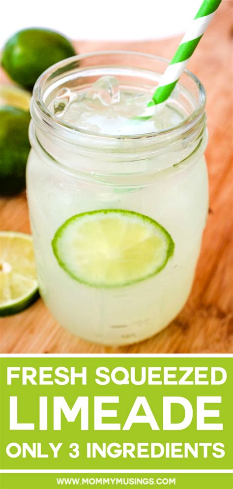 This Fresh Squeezed Limeade Recipe Is Sweet And Tart And A Cinch To