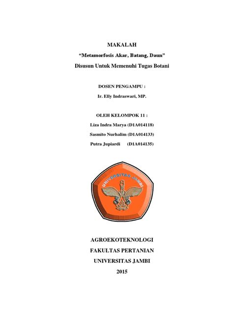 Padadaerah absisi, jaringan tersklerifikasi sering tereduksi dan jaringan. Metamorfosis Akar, Batang Dan Daun