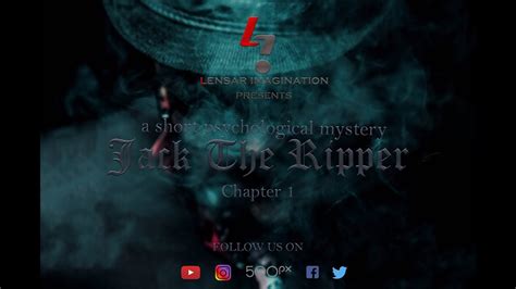 Jack The Ripper Chapter 1 The Untold Story You Wont Believe Who