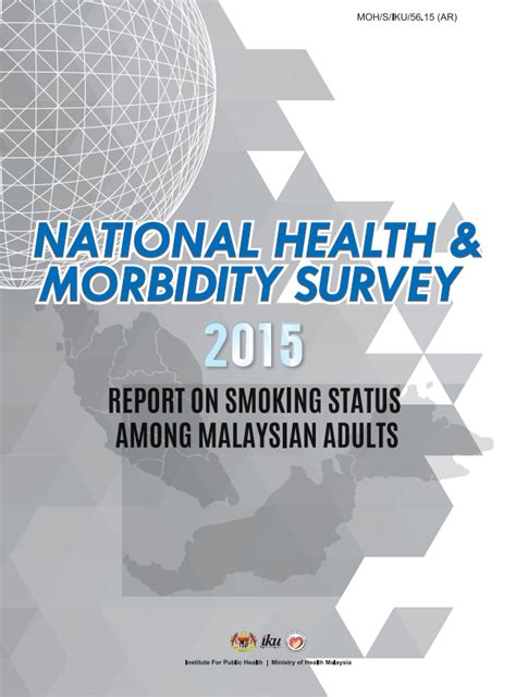 National health and morbidity survey 2015. National Health and Morbidity Survey (NHMS) 2019