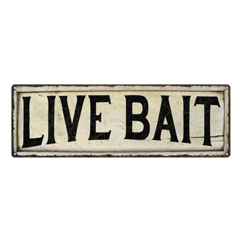 Live Bait Sign Fishing Sign Bait Tackle Lures Rods Rod And Reel