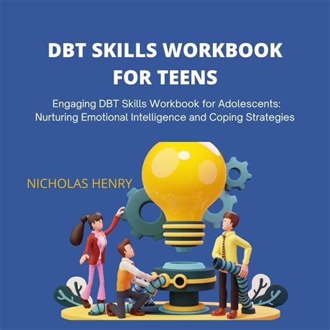 Dbt Skills Workbook For Teens Engaging Dbt Skills Workbook For