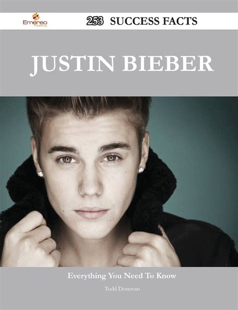 Justin Bieber 253 Success Facts Everything You Need To Know About