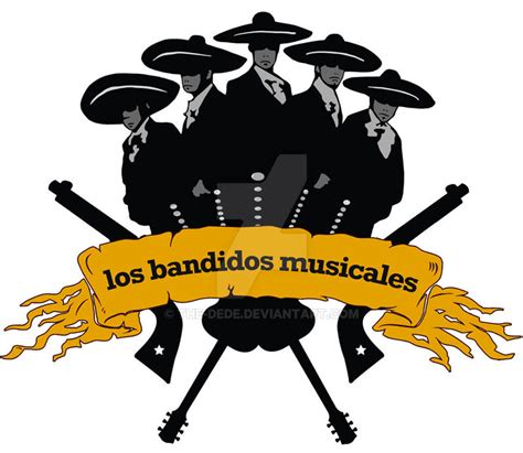 Los Bandidos Musicales By The Dede On Deviantart