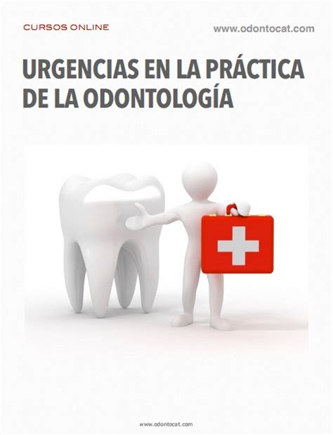 Odontocat Curso Online De Urgencias En La Práctica De La Odontología