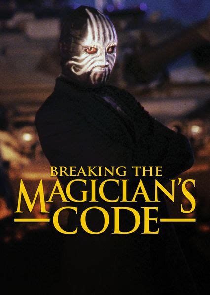 Blizzarradas Breaking The Magicians Code Magic S Biggest Secrets Finally Revealed