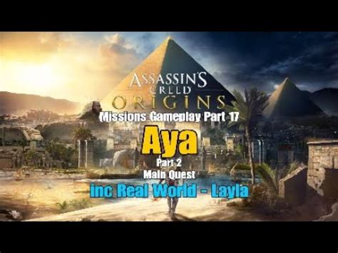 Assassin S Creed Origins Aya Part 2 Main Quest Missions