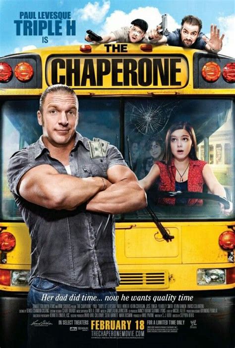 the chaperone starring triple h came out in february 18 chaperone funny movies 2011 movies