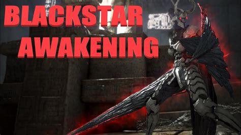 Blackstar Awakening Preview Youtube