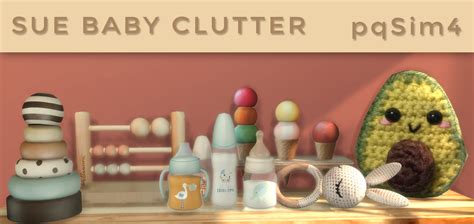 Sue Baby Clutter The Sims 4 Custom Content