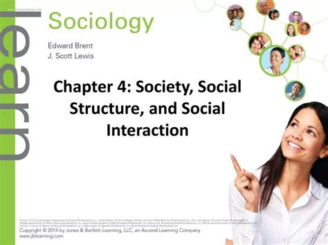Ppt Chapter 4 Society Social Structure And Social Interaction