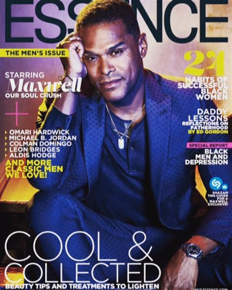 Brand Ambassador Maxwell On The Cover Of Essence Magazine — Stephen F