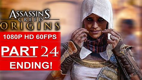 Assassins Creed Origins Ending Gameplay Walkthrough Part P Hd