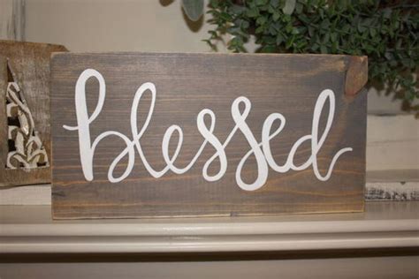 Items Similar To Blessed Blessed Sign Blessed Wood Sign Wood Sign