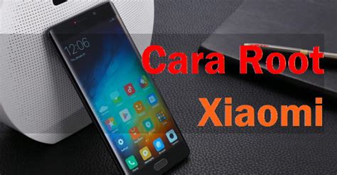 In this post, we'll tell you all the steps in easy words. Manfaat Root Xiaomi Redmi 4x - lasopajourney