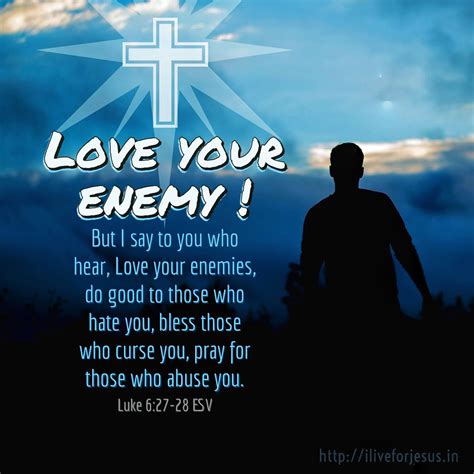 Love your enemy - I Live For JESUS