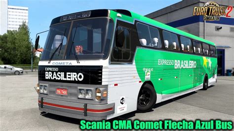 Cma Flecha Azul Bus Ets2 143 Ets 2 Mods Ets2 Map Euro Truck