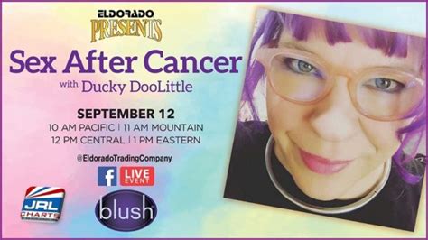 Eldorado Presents Sex After Cancer With Ducky Doolittle Live Jrl Charts