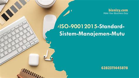 Pelatihan Iso 9001 2015 Standard Sistem Manajemen Mutu Bisnizy