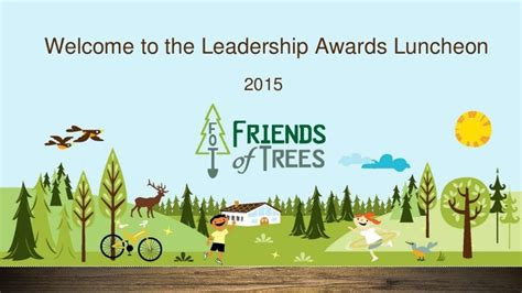 Friends Of Trees 2015 Leadership Awards Luncheon
